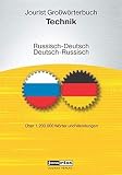 Jourist Großwörterbuch Technik Russisch-Deutsch, Deutsch-Russisch: Ca. 1.200.000 Wörter und Wendungen. Für Windows XP, Vista, 7, 8