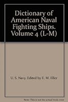 Dictionary of American Naval Fighting Ships. Volume 4 B002X4QM0I Book Cover