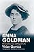 Emma Goldman: Revolution as a Way of Life (Jewish Lives)