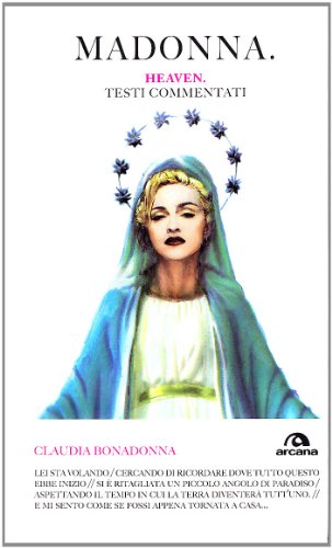 Madonna. Heaven. Testi commentat