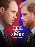 Heir & Spare: William & Harry