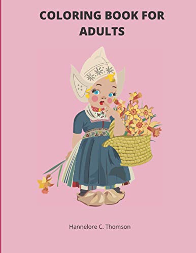 Coloring Book For Adults: Amazing Adult Coloring Book with Flower Collection| Easy Flower Patterns for Stress Relieving and Relaxation| The perfect gift for flower lovers| Paperback – Large Print