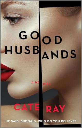 Good Husbands: A Novel – A Suspense Thriller About a Marriage Shattered by a Dark Past