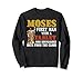 Moses first man with a tablet downloaded data from the cloud Sweatshirt