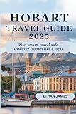 previsioni meteo hobart  Hobart Travel Guide 2025: Plan Smart, Travel Safe. Discover Hobart Like a Local