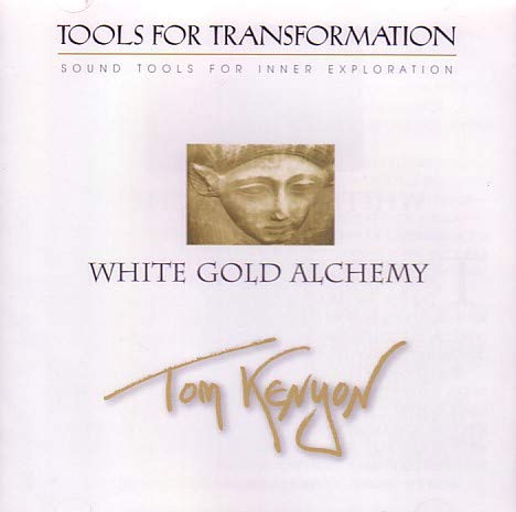 White Gold Alchemy : Tools for Transformation