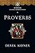 Proverbs (Kidner Classic Commentaries)