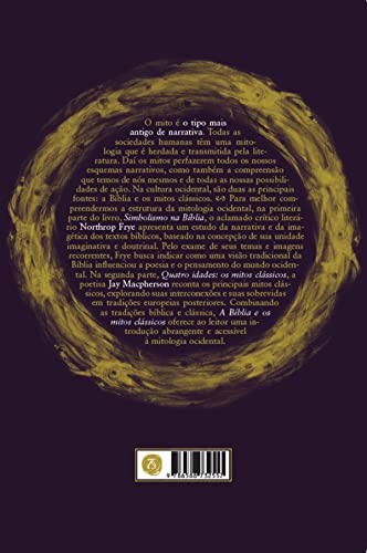 A Bíblia e os mitos clássicos: a estrutura mitológica da cultura ocidental