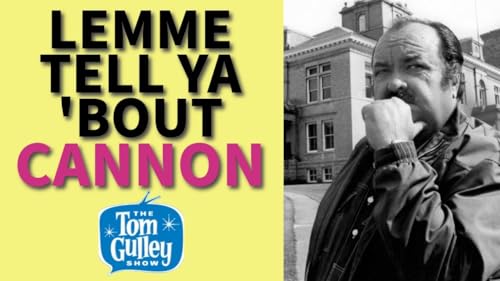 Cannon: The Unlikely, Unconventional, And Unstoppable TV Detective