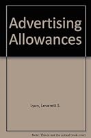 Advertising Allowances A Phase of the Price-Making Process B000H5AXNM Book Cover