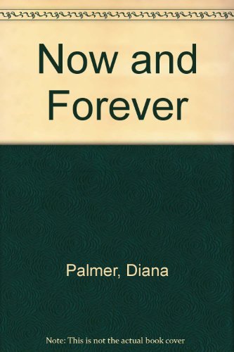 Now and Forever 0897721446 Book Cover