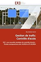 Gestion de Trafic: Contrôle d''accès 6131562415 Book Cover