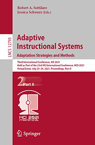 Adaptive Instructional Systems. Adaptation Strategies and Methods (Information Systems and