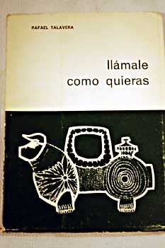 Llámale como quieras