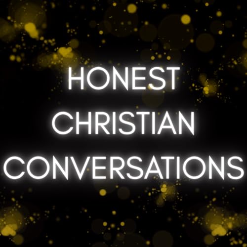 Couverture de Honest Christian Conversations