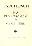 Das Klangproblem im Geigenspiel