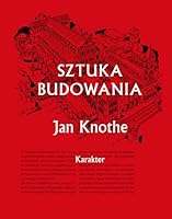 Sztuka budowania 8362376929 Book Cover