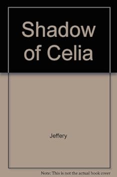 Shadow of Celia