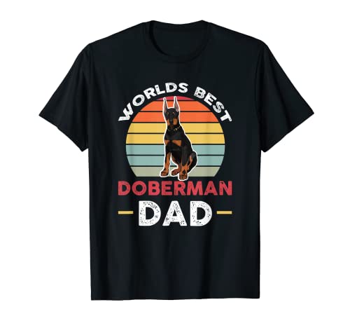 Mens Worlds best doberman Dad Dobermans T-Shirt