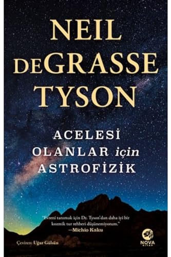 Acelesi Olanlar Icin Astrofizik