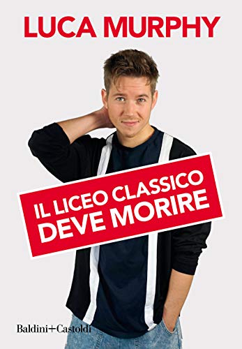  Il liceo classico deve morire