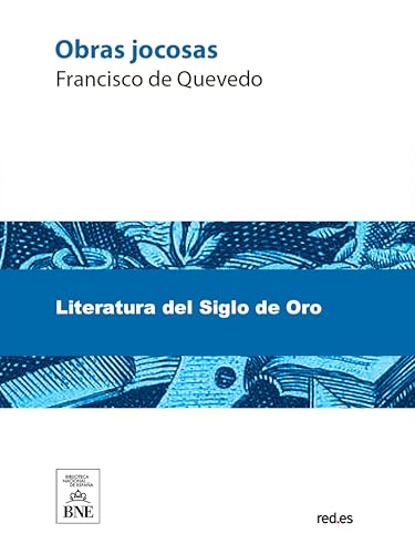 Obras jocosas de Quevedo (Colección Biblioteca Nacional de España)