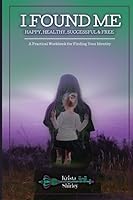 I Found Me 1096903202 Book Cover