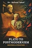  From Plato to Postmodernism Western Literature
