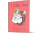 I Like You