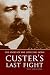 The Story of the Little Big Horn: Custer's Last Fight (Expanded, Annotated)