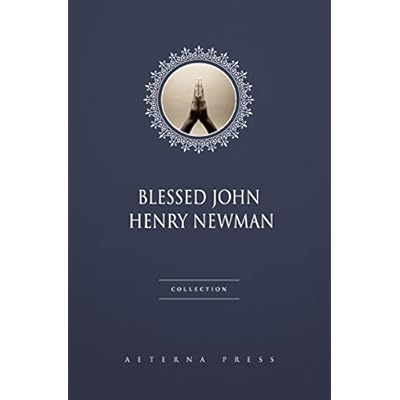 Blessed John Henry Newman Collection