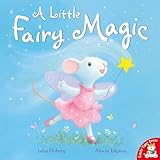 A Little Fairy Magic