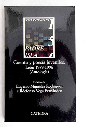 Cuento y poesia juveniles : León, 1979-1996 (antologia)