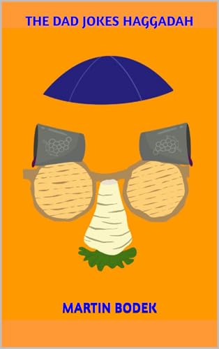 The Dad Jokes Haggadah