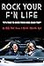 Rock Your F' n Life