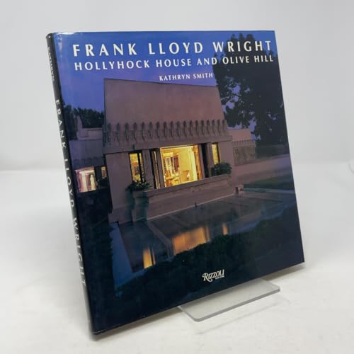 Frank Lloyd Wright - Hollyhock House and Olive Hill