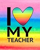 I My Teacher: Teacher Appreciation Book or Journal or Planner: Great for Teacher Appreciation/Thank Inspirational Notebooks & Gifts