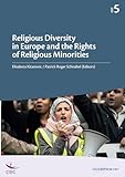 Religious Diversity in Europe and the Rights of Religious Minorities (Globethics Co-Publications Series CEC)