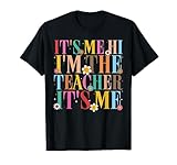 Photo Gallery t-shirt it s me hi i m the teacher it s me happy back to school maglietta Photo Gallery t-shirt it s me hi i m the teacher it s me happy back to school maglietta