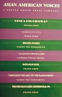 Asian American Voices: A Coffee House Press Sampler B000AQQ7J2 Book Cover