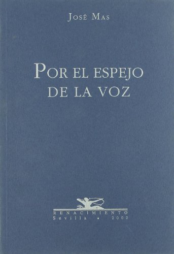 Portada de Por el espejo de la voz