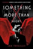 Something More Than Night