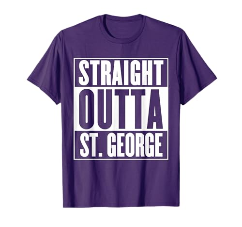 Straight Outta St. George T-Shirt