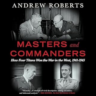 Masters and Commanders Audiobook By Andrew Roberts cover art