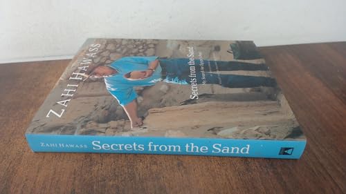 Secrets From The Sand: My Search For Egypt's Past