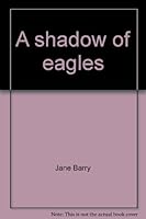 A shadow of eagles B0007DYD62 Book Cover