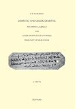Demotic and Greek-Demotic Mummy Labels and Other Short Texts Gathered from Many Publications (Studia Demotica)