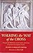 WALKING THE WAY OF THE CROSS