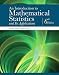 Introduction to Mathematical Statistics and Its Applications, An