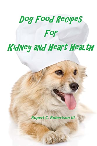 Dog Food Recipes For Kidney And Heart Health image 2